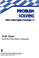 Problem solving with structured FORTRAN 77 /