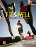 Fit & well : core concepts and labs in physical fitness and wellness /