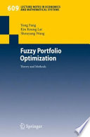 Fuzzy Portfolio Optimization Theory and Methods /