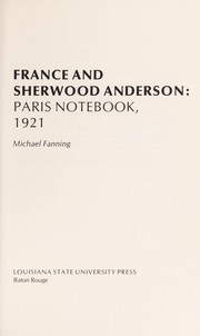 France and Sherwood Anderson : Paris notebook, 1921 /