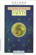 The Oxford dictionary of Saints /