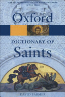 The Oxford dictionary of saints /