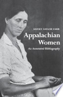 Appalachian women : an annotated bibliography /