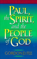 Paul, the spirit, and the people of God /