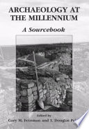Archaeology at the Millennium A Sourcebook /