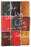The writing life journals, 1975-2005 /