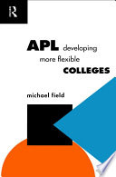APL developing more flexible colleges /
