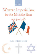 Western imperialism in the Middle East 1914-1958