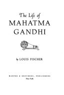 The life of Mahatma Gandhi /