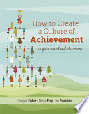 How to create a culture of achievement in your school and classroom