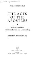 The Acts of the Apostles : a new translation with ... /