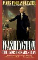 Washington, the indispensable man.