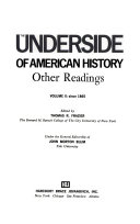 The underside of American history; other readings.
