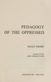 Pegagody of the oppressed /