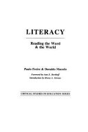 Literacy : reading the word & the world /