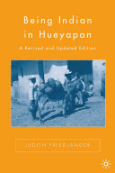 Being Indian in Hueyapan a study of forced identity in contemporary Mexico /