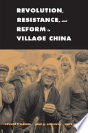 Revolution, resistance, and reform in village China