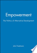 Empowerment: the politics of alternative development.