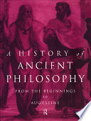 A history of ancient philosophy from the beginnings to Augustine /