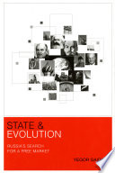 State and evolution Russia's search for a free market /