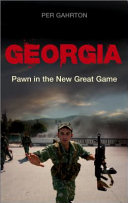 Georgia pawn in the new great game /