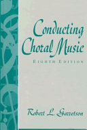 Conducting choral music /