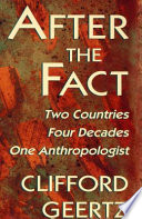 After the fact two countries, four decades, one anthropologist /