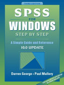 SPSS for windows step by step : a simple guide and reference /