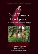 Rural tourism development localism and cultural change /