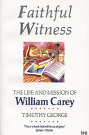 The life and mission of William Carey /