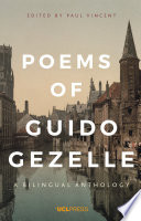 Poems of Guido Gezelle : A Bilingual Anthology /