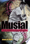 Musial from Stash to Stan the Man /