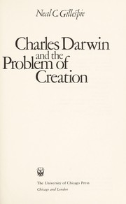 Charles Darwin and the problem of creation /