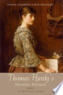 Thomas Hardy's shorter fiction a critical study /