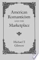 American romanticism and the marketplace