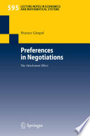 Preferences in Negotiations The Attachment Effect /