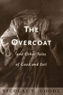 The overcoat and other tales of good and evil /