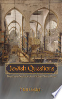 Jewish questions responsa on Sephardic life in the early modern period /