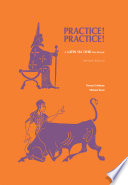 Practice! Practice! a Latin via Ovid workbook /