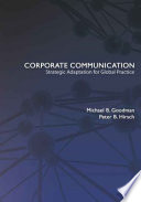 Corporate communication : strategic adaption for global practice /