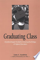 Graduating class disadvantaged students crossing the bridge of higher education /