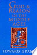God and reason in the Middle Ages