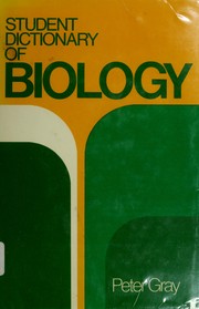 Student dictionary of biology /
