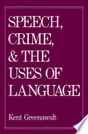 Speech, crime, and the uses of language