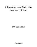 Character and satire in post-war fiction