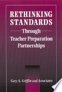 Rethinking standards through teacher preparation partnerships