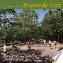 Riverside Park : the splendid sliver /