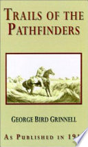 Trails of the pathfinders