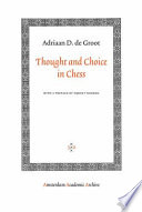 Thought and choice in chess