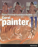 Digital painting fundamentals with Corel Painter 11